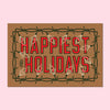 Happiest of Holidays postcard