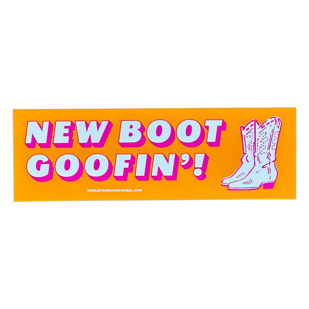 New Boot Goofin'! with a pair of cowboy boots