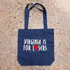 Petrol Blue tote bag with "Virginia Is For Losers" print in white and red.